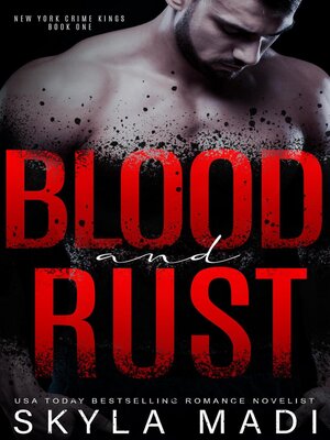 cover image of Blood & Rust